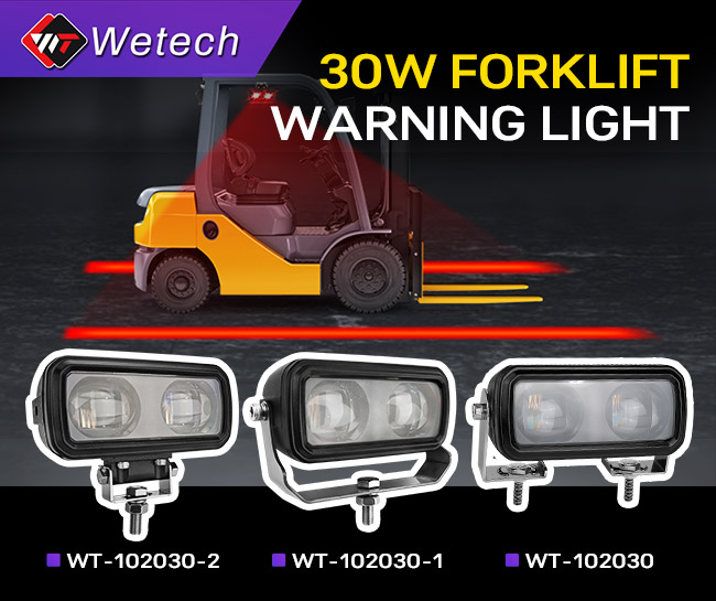 30W WETECH Forklift Warning Light Application Solution