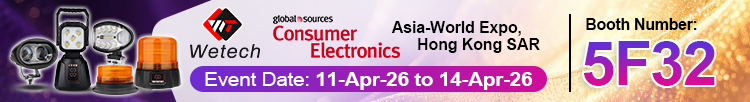Wetech will attend the Global Sources Hong Kong Show